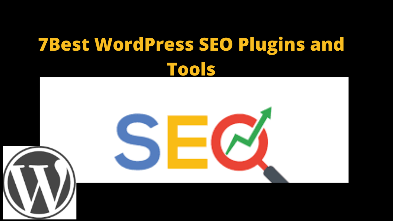 7Best WordPress SEO Plugins and Tools