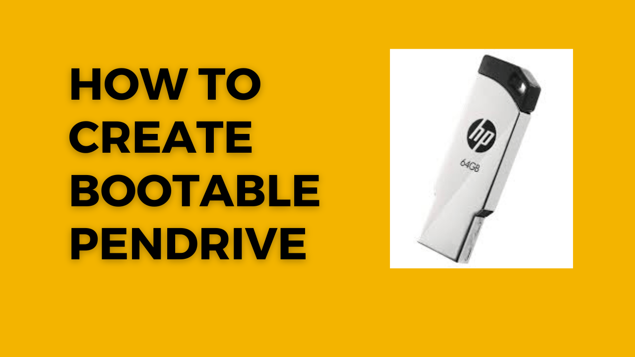 how to create bootable pendrive