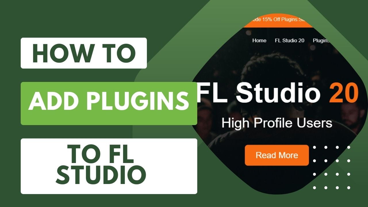 How To Add Plugins To fl Studio