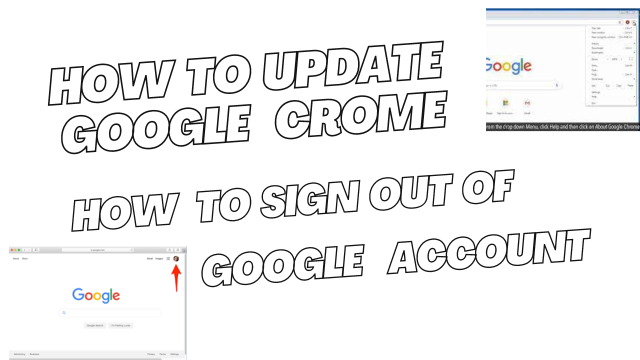 how to update google chrome | how to sign out of google account