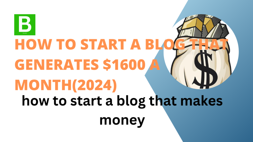 How to Start a Blog That Generates $1600 a Month