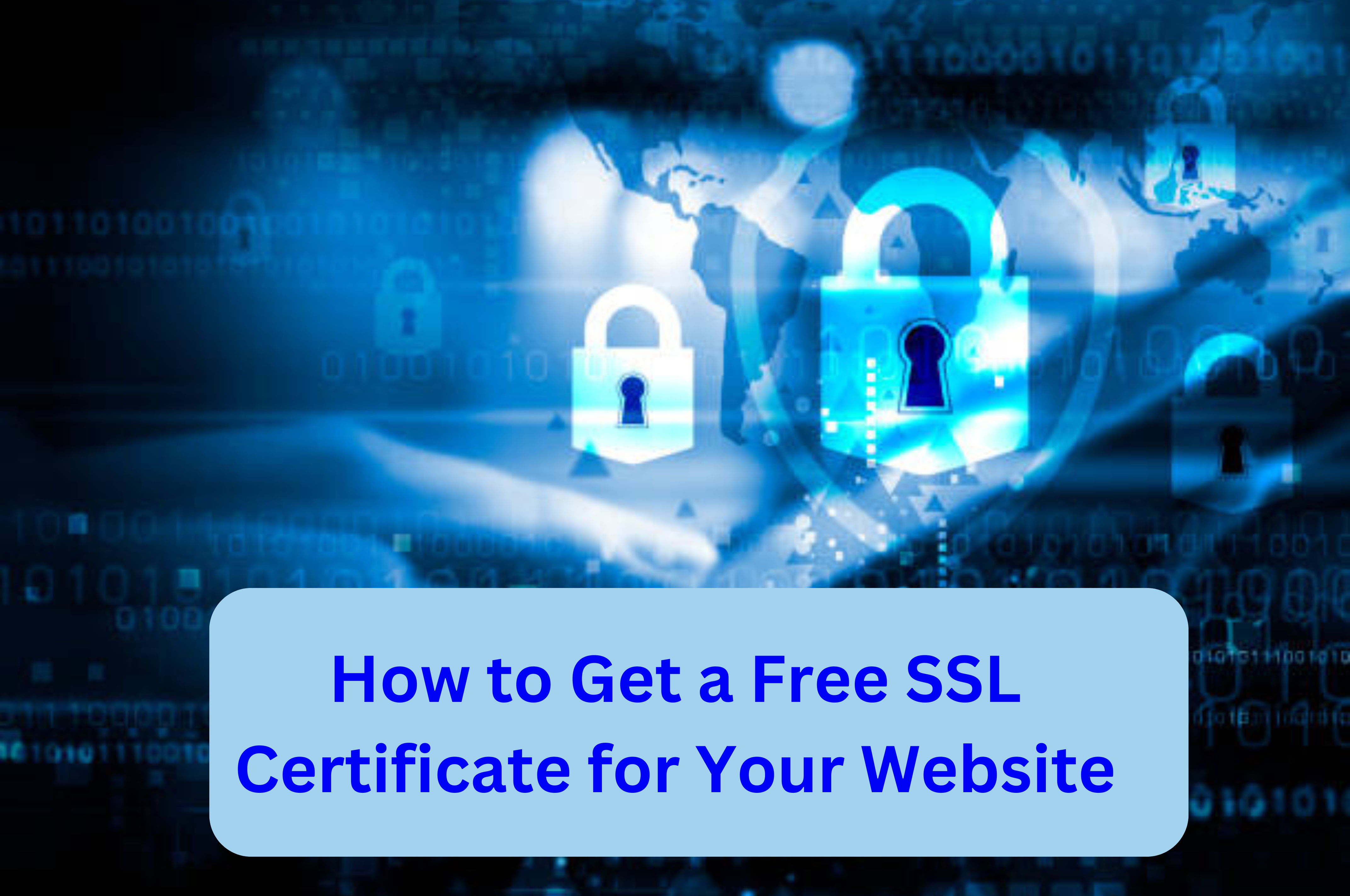 How to Get a Free SSL Certificate for Your Website