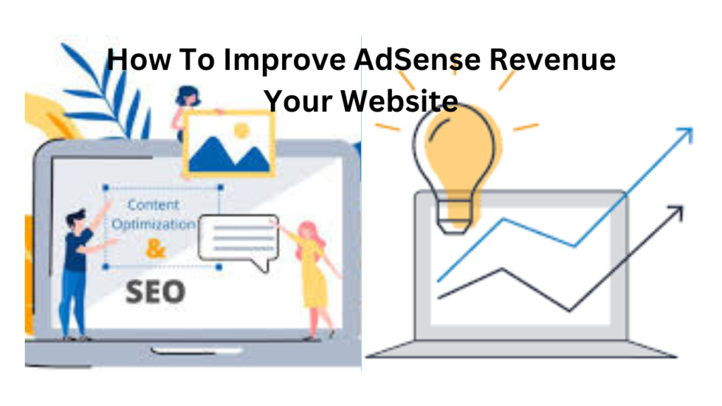 How To Improve AdSense Revenue Your Website