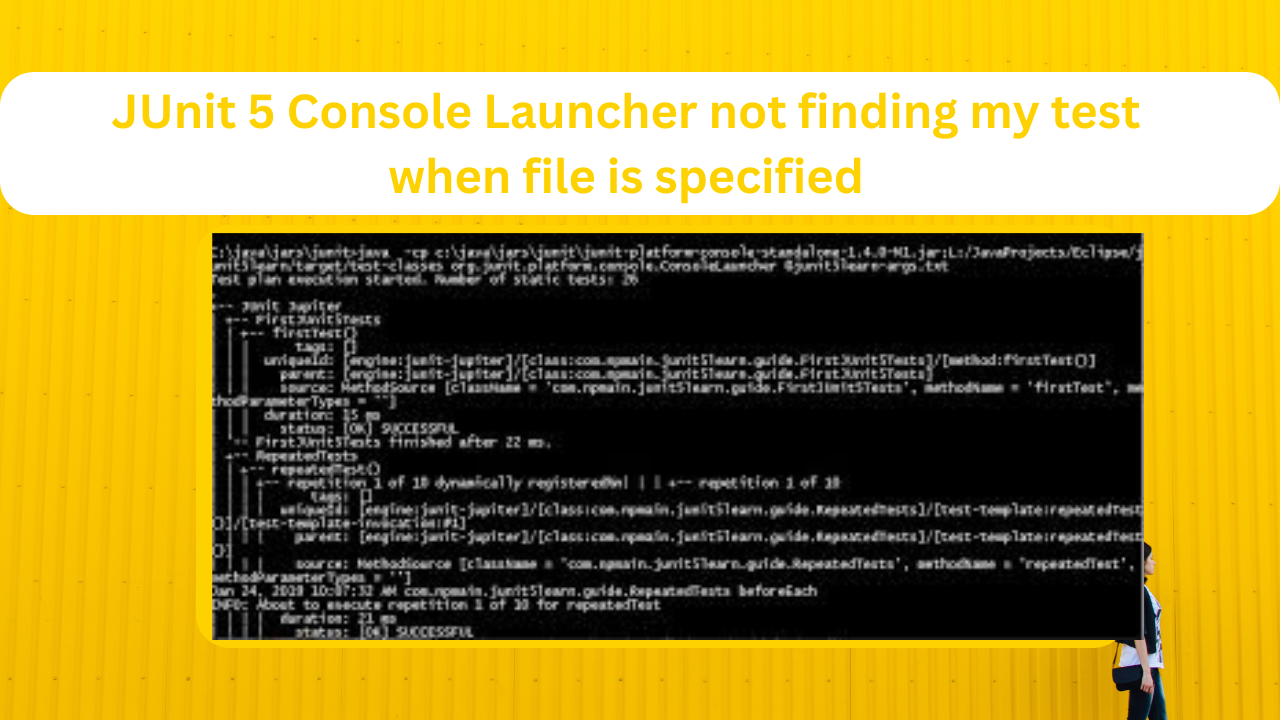 JUnit 5 Console Launcher not finding my test when file is specified