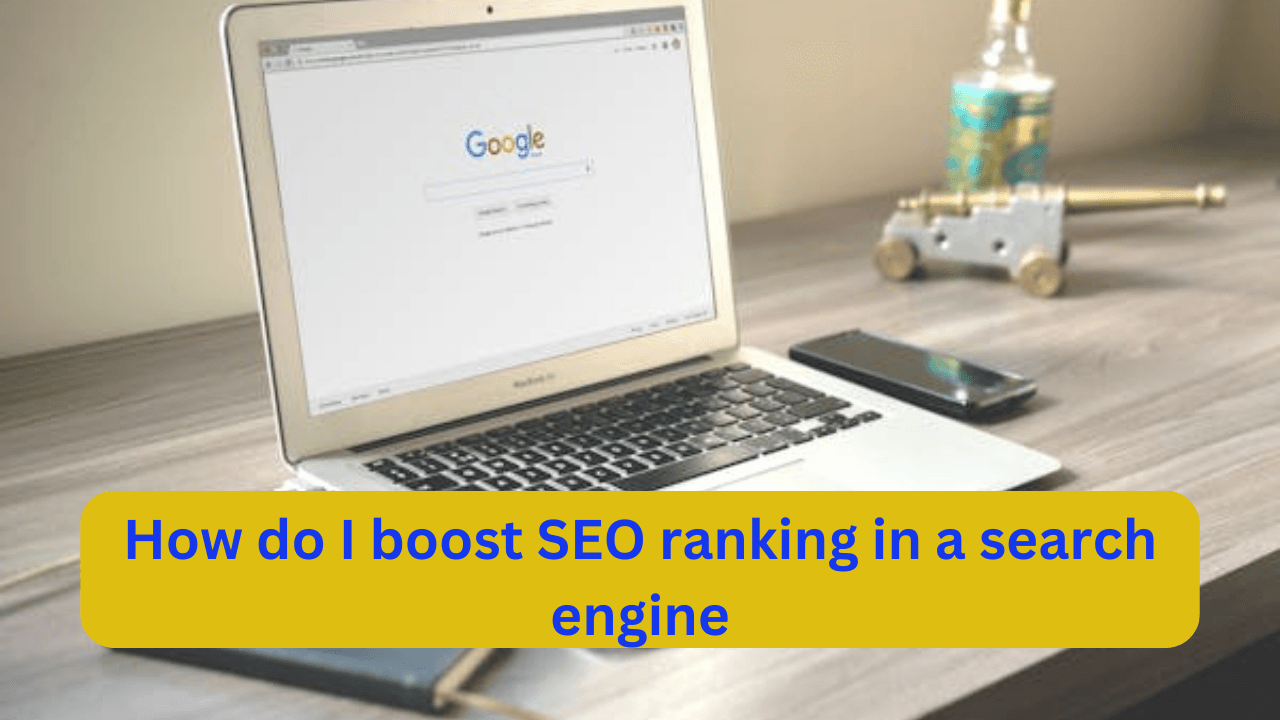 How do I boost SEO ranking in a search engine